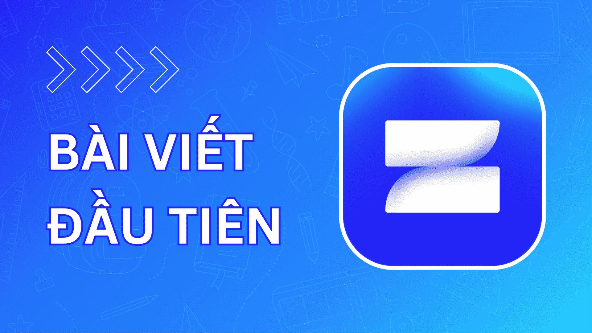 Bài viết đầu tiên